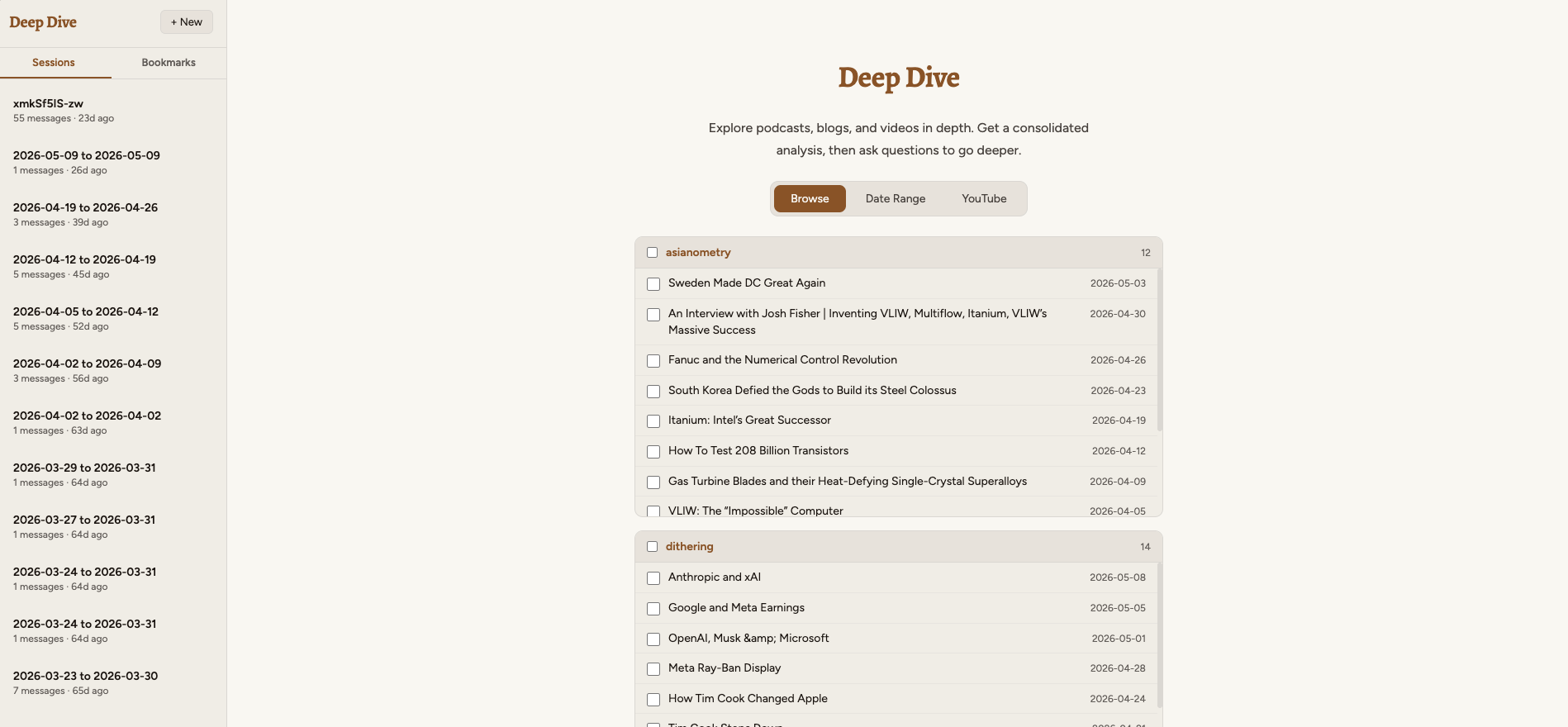 Deep Dive - the library: podcasts and YouTube channels, grouped by source, ready to pull into a session